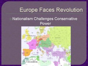Europe Faces Revolution Nationalism Challenges Conservative Power Greece