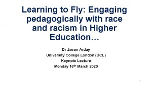 Learning to Fly Engaging pedagogically with race and