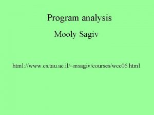 Program analysis Mooly Sagiv html www cs tau