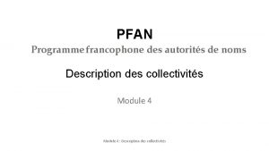 PFAN Programme francophone des autorits de noms Description