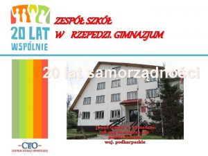 ZESP SZK W RZEPEDZI GIMNAZJUM 20 lat samorzdnoci