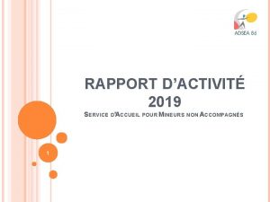 RAPPORT DACTIVIT 2019 SERVICE DACCUEIL POUR MINEURS NON