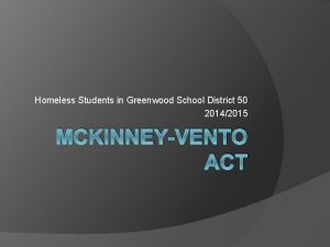 Homeless Students in Greenwood School District 50 20142015