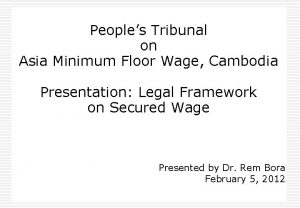 Peoples Tribunal on Asia Minimum Floor Wage Cambodia