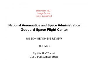 National Aeronautics and Space Administration Goddard Space Flight