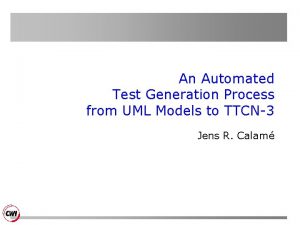 An Automated Test Generation Process from UML Models