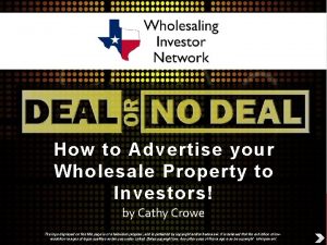 How to Advertise your Wholesale Property to Investors