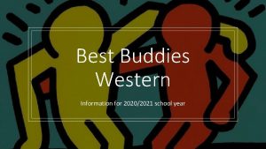 Best Buddies Western Information for 20202021 school year