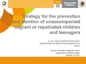 Strategy for the prevention and atention of unaccompanied