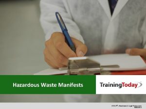 Hazardous Waste Manifests BLRBusiness Legal Resources 1808 00