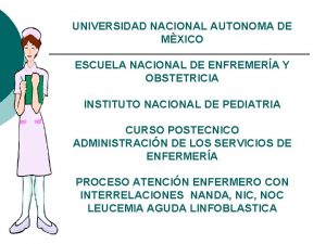 UNIVERSIDAD NACIONAL AUTONOMA DE MXICO ESCUELA NACIONAL DE