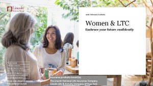 LONGTERM CARE PLANNING Women LTC Embrace your future