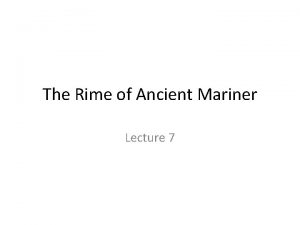 The Rime of Ancient Mariner Lecture 7 Part