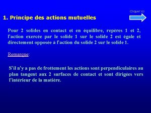 Cliquer ici 1 Principe des actions mutuelles Pour