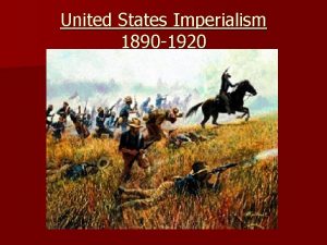United States Imperialism 1890 1920 Social Darwinism n