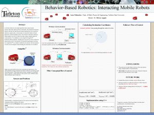 BehaviorBased Robotics Interacting Mobile Robots Arun Mahendra Dept