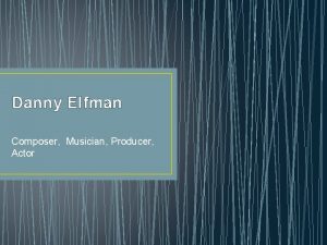 Danny Elfman Composer Musician Producer Actor Daniel Richard