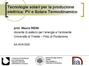 Tecnologie solari per la produzione elettrica PV e