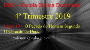 EBD Escola Bblica Dominical 4 Trimestre 2019 Lio
