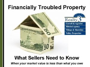 Financially Troubled Property What Sellers Need to Know