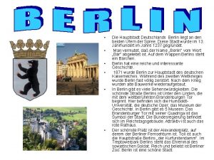 Die Hauptstadt Deutschlands Berlin liegt an den beiden