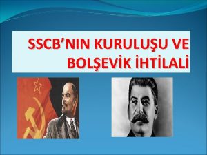 SSCBNIN KURULUU VE BOLEVK HTLAL KANLI PAZAR 1915