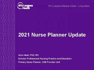 NYU Langone Medical Center Long Island 2021 Nurse