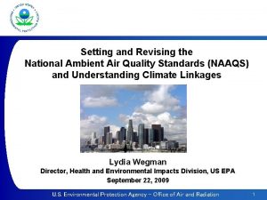 Setting and Revising the National Ambient Air Quality