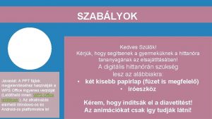 SZABLYOK DIGITLIS HITTANRA Javaslat A PPT fjlok megjelentshez