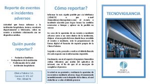 Reporte de eventos e incidentes adversos Actividad que