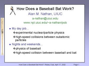 How Does a Baseball Bat Work Alan M