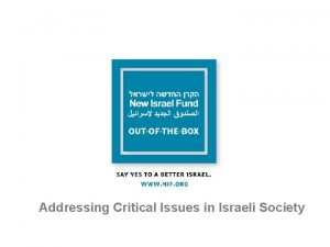 Addressing Critical Issues in Israeli Society The State