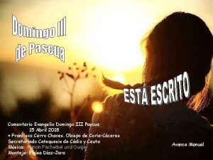 Comentario Evangelio Domingo III Pascua 15 Abril 2018