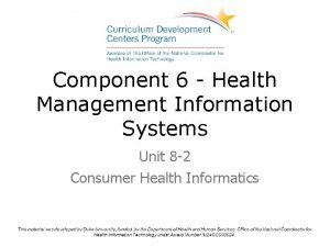 Component 6 Health Management Information Systems Unit 8