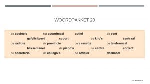 WOORDPAKKET 20 JUF MIRANDA L 5 UITSPRAAK Klik