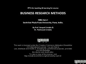 PPTs for teaching learning for course BUSINESS RESEARCH