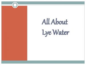 All About Lye Water All you need to