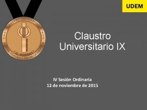 Claustro Universitario IX IV Sesin Ordinaria 12 de
