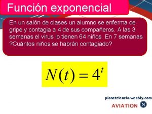 Funcin exponencial En un saln de clases un