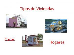 Tipos de Viviendas Casas Hogares PISO APARTAMENTO Conjunto