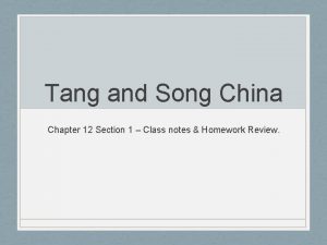 Tang and Song China Chapter 12 Section 1