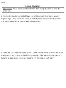 Name Long Division Directions Read each problem below