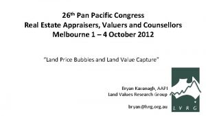 26 th Pan Pacific Congress Real Estate Appraisers