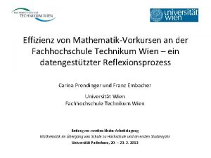 Effizienz von MathematikVorkursen an der Fachhochschule Technikum Wien