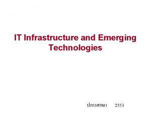 IT Infrastructure and Emerging Technologies 2553 Management Information