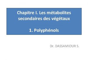 Chapitre I Les mtabolites secondaires des vgtaux 1