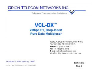 ORION TELECOM NETWORKS INC Telecom Transmission Solutions VCLDX