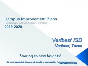 Campus Improvement Plans Elementary and Secondary Schools 2019