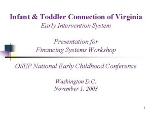 Infant Toddler Connection of Virginia Early Intervention System