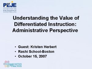 Understanding the Value of Differentiated Instruction Administrative Perspective